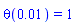 theta(0.1e-1) = 1