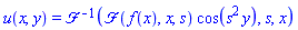 u(x, y) = invfourier(fourier(f(x), x, s)*cos(s^2*y), s, x)