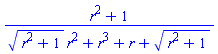 (r^2+1)/((r^2+1)^(1/2)*r^2+r^3+r+(r^2+1)^(1/2))