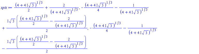 (1/2)*(4+(4*I)*3^(1/2))^(1/3)+2/(4+(4*I)*3^(1/2))^(1/3), -(1/4)*(4+(4*I)*3^(1/2))^(1/3)-1/(4+(4*I)*3^(1/2))^(1/3)+((1/2)*I)*3^(1/2)*((1/2)*(4+(4*I)*3^(1/2))^(1/3)-2/(4+(4*I)*3^(1/2))^(1/3)), -(1/4)*(4+(4*I)*3^(1/2))^(1/3)-1/(4+(4*I)*3^(1/2))^(1/3)-((1/2)*I)*3^(1/2)*((1/2)*(4+(4*I)*3^(1/2))^(1/3)-2/(4+(4*I)*3^(1/2))^(1/3))