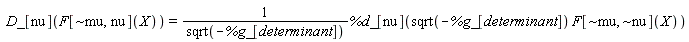 D_[nu](F[`~mu`, nu](X)) = %d_[nu](sqrt(-%g_[determinant])*F[`~mu`, `~nu`](X))/sqrt(-%g_[determinant])