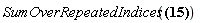 SumOverRepeatedIndices(Physics[d_][nu](F[`~mu`, `~nu`](X), [X])+Physics[Christoffel][`~mu`, alpha, nu]*F[`~alpha`, `~nu`](X)-Physics[Christoffel][`~nu`, alpha, nu]*F[`~alpha`, `~mu`](X) = 2*F[`~mu`, `~nu`](X)*Physics[d_][nu](r, [X])/r+F[`~mu`, `~nu`](X)*Physics[d_][nu](theta, [X])*cos(theta)/sin(theta)+Physics[d_][nu](F[`~mu`, `~nu`](X), [X]))
