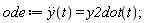 ode := diff(y(t), t, t) = y2dot(t)