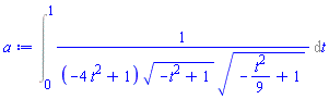 Int(1/((-4*t^2+1)*(-t^2+1)^(1/2)*(-(1/9)*t^2+1)^(1/2)), t = 0 .. 1)