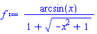 arcsin(x)/(1+(-x^2+1)^(1/2))