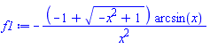 -(-1+(-x^2+1)^(1/2))*arcsin(x)/x^2