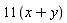 11*(x+y)