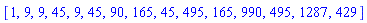 [1, 9, 9, 45, 9, 45, 90, 165, 45, 495, 165, 990, 495, 1287, 429]