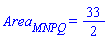 Area__MNPQ = 33/2