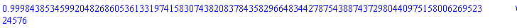 .9998438534599204826860536133197415830743820837843582966483442787543887437298044097515800626952324576