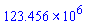 `#mrow(mo("123.456"),mo("&#xd7;"),msup(mo("10"),mo("6")))`