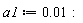 a1 := 0.1e-1