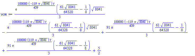 (1/3)*exp((100000/459)*(-119+8041^(1/2))*t)*((61/64328)*8041^(1/2)-1/8)*8041^(1/2)-(1/3)*exp(-(100000/459)*(119+8041^(1/2))*t)*(-(61/64328)*8041^(1/2)-1/8)*8041^(1/2)+(91/3)*exp((100000/459)*(-119+8041^(1/2))*t)*((61/64328)*8041^(1/2)-1/8)+(91/3)*exp(-(100000/459)*(119+8041^(1/2))*t)*(-(61/64328)*8041^(1/2)-1/8)+5/2