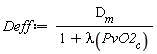 Deff := D__m/(1+lambda(PvO2__c))