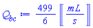(499/6)*Units:-Unit(mL/s)