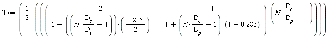 beta := (1/3)*(2/(1+(N*D__c/D__p-1)*(.283*(1/2)))+1/(1+(N*D__c/D__p-1)*(1-.283)))*(N*D__c/D__p-1)