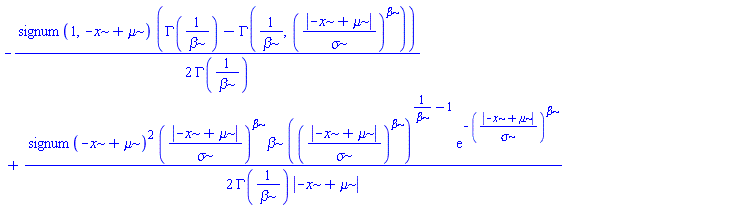-(1/2)*signum(1, -x~~+mu~~~)*(GAMMA(1/beta)-GAMMA(1/beta, (abs(-x~~+mu~~~)/sigma)^beta))/GAMMA(1/beta)+(1/2)*signum(-x~~+mu~~~)^2*(abs(-x~~+mu~~~)/sigma)^beta*beta*((abs(-x~~+mu~~~)/sigma)^beta)^(1/beta-1)*exp(-(abs(-x~~+mu~~~)/sigma)^beta)/(GAMMA(1/beta)*abs(-x~~+mu~~~))