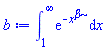 int(exp(-x^beta), x = 1 .. infinity)
