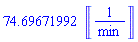 74.69671992*Units:-Unit(1/min)