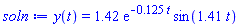 y(t) = 1.42*exp(-.125*t)*sin(1.41*t)
