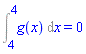 Int(g(x), x = 4 .. 4) = 0