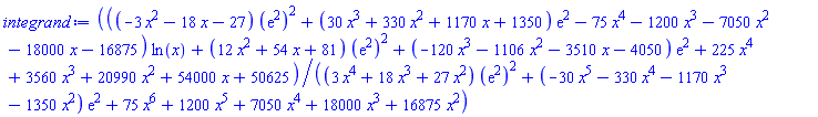 (((-3*x^2-18*x-27)*(exp(2))^2+(30*x^3+330*x^2+1170*x+1350)*exp(2)-75*x^4-1200*x^3-7050*x^2-18000*x-16875)*ln(x)+(12*x^2+54*x+81)*(exp(2))^2+(-120*x^3-1106*x^2-3510*x-4050)*exp(2)+225*x^4+3560*x^3+20990*x^2+54000*x+50625)/((3*x^4+18*x^3+27*x^2)*(exp(2))^2+(-30*x^5-330*x^4-1170*x^3-1350*x^2)*exp(2)+75*x^6+1200*x^5+7050*x^4+18000*x^3+16875*x^2)