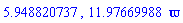 5.948820737, 11.97669988*varpi