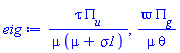 tau*PI__u/(mu*(mu+sigma1)), varpi*PI__g/(mu*theta)