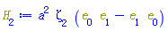 a^2*zeta[2]*(Physics:-`*`(e[0], e[1])-Physics:-`*`(e[1], e[0]))