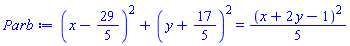 (x-29/5)^2+(y+17/5)^2 = (1/5)*(x+2*y-1)^2