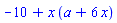 -10+x*(a+6*x)