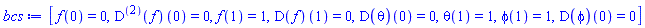 [f(0) = 0, ((D@@2)(f))(0) = 0, f(1) = 1, (D(f))(1) = 0, (D(theta))(0) = 0, theta(1) = 1, phi(1) = 1, (D(phi))(0) = 0]