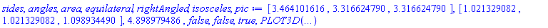 [3.464101616, 3.316624790, 3.316624790], [1.021329082, 1.021329082, 1.098934490], 4.898979486, false, false, true, INTERFACE_PLOT3D(POLYGONS(Matrix(3, 3, {(1, 1) = 1.0, (1, 2) = 2.0, (1, 3) = 3.0, (2, 1) = -1.0, (2, 2) = .0, (2, 3) = 1.0, (3, 1) = 2.0, (3, 2) = 1.0, (3, 3) = .0}, datatype = float[8])), SCALING(CONSTRAINED), AXESSTYLE(NONE), VIEW(-1. .. 2., 0. .. 2., 0. .. 3.))
