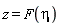 z = F(eta)