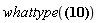 whattype(0.*I)