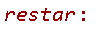 restar