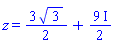 z = (3/2)*3^(1/2)+(9/2)*I