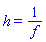 h(x) = 1/f(x)