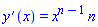 diff(y(x), x) = x^(n-1)*n