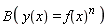 B(y(x) = f(x)^n)