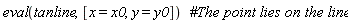 eval(tanline, [x = x0, y = y0])