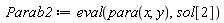 Parab2 := eval(para(x, y), sol[2])
