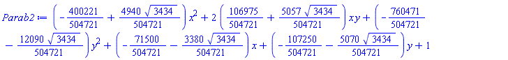 (-400221/504721+(4940/504721)*3434^(1/2))*x^2+2*(106975/504721+(5057/504721)*3434^(1/2))*x*y+(-760471/504721-(12090/504721)*3434^(1/2))*y^2+(-71500/504721-(3380/504721)*3434^(1/2))*x+(-107250/504721-(5070/504721)*3434^(1/2))*y+1
