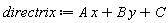 directrix := A*x+B*y+C