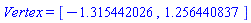 Vertex = [-1.315442026, 1.256440837]