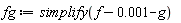fg := simplify(f-0.1e-2-g)