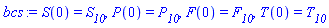 S(0) = S__10, P(0) = P__10, F(0) = F__10, T(0) = T__10
