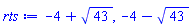 -4+43^(1/2), -4-43^(1/2)