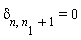 delta[n, n__1+1] = 0