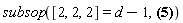 subsop([2, 2, 2] = d-1, sum(sum(Physics[KroneckerDelta][n, n__1+1]*Physics[`*`](Physics[Ket](e, n__1), Physics[Bra](e, n+1)), n = 1 .. d), n__1 = 1 .. d))